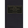 Italian Foreign Policy in the Interwar Period: 1918-1940