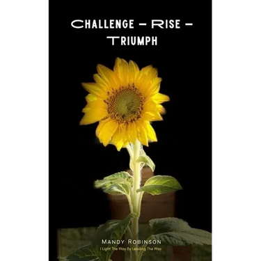 Challenge - Rise - Triumph