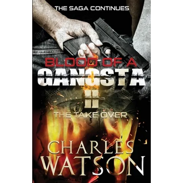Blood of A Gangsta II: The TakerOver