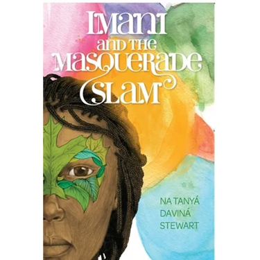 Imani and the Masquerade Slam