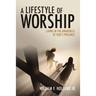 A Lifestyle of Worship