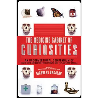 The Medicine Cabinet of Curiosities