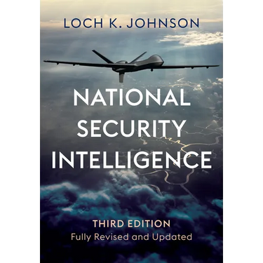 National Security Intelligence: Secret Operations in Defense of the Democracies