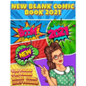 Blank Comic Book: Write And Draw Your Own Comics With Inspiration Effects And 3-7 Action Panel Layouts - 100 Pages + Bonus 20 Pages Comi