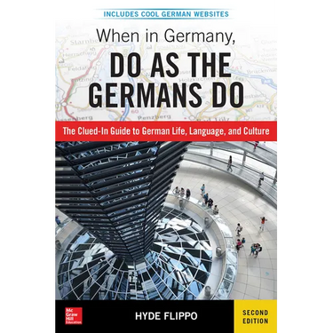 When in Germany, Do as the Germans Do
