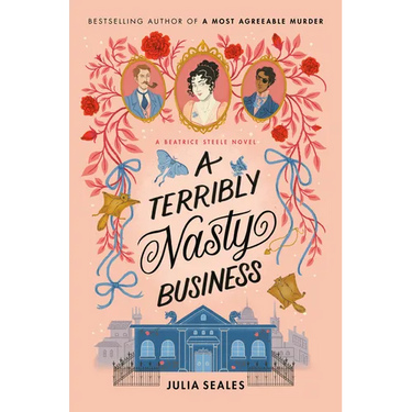 A Terribly Nasty Business: A Beatrice Steele Novel