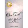 Our God His Word and Power