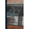 The American Slave Code in Theory and Practice: Its Distinctive Features Shown by Its Statutes, Judi