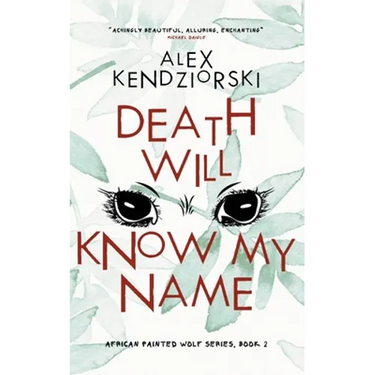 Death Will Know My Name