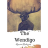The Wendigo