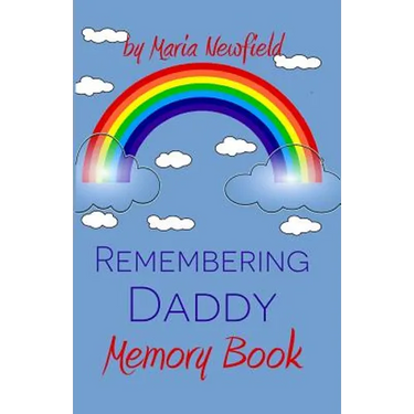Remembering Daddy: A Memory Book