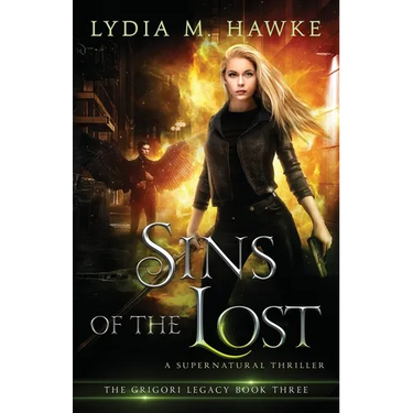 Sins of the Lost: A Supernatural Thriller
