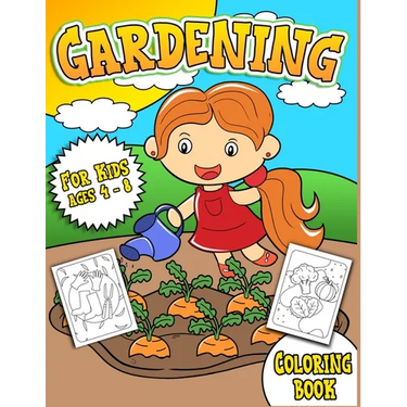Gardening Coloring Book for Kids: Fruit & Vegetable Garden Themed Coloring Pages for Preschool & Elementary Little Boys & Girls Ages 4-8