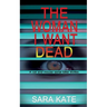 The Woman I Want Dead: An addictive serial killer thriller