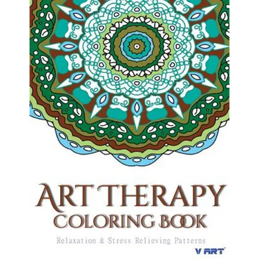 Art Therapy Coloring Book: Art Therapy Coloring Books for Adults: Stress Relieving Patterns