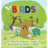 Birds!