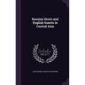 Russian Hosts and English Guests in Central Asia