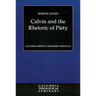 Calvin and the Rhetoric of Piety