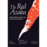 The Red Azalea