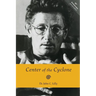 Center of the Cyclone: An Autobiography of Inner Space