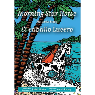Morning Star Horse / El caballo Lucero