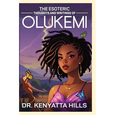 The Esoteric Thoughts and Writings of Olukemi