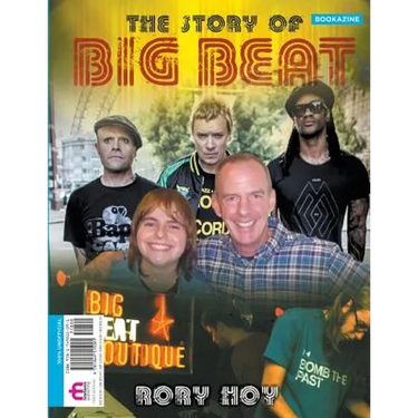 The Story of Big Beat: Bookazine