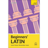Beginners' Latin: Learn Faster. Remember More.