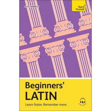 Beginners' Latin: Learn Faster. Remember More.