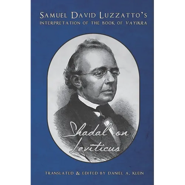 Shadal on Leviticus: Samuel David Luzzatto's Interpretation of the Book of Vayikra