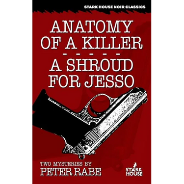 Anatomy of a Killer/A Shroud for Jesso: Two Mysteries