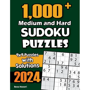 1,000+ Medium and Hard Sudoku Puzzles: 9x9 Puzzles with Solutions