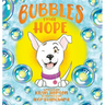 Bubbles Finds Hope
