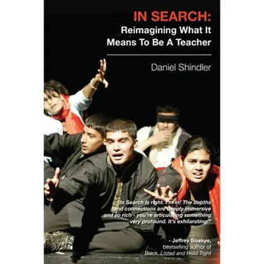 In Search: Reimagining What It Means To Be A Teacher