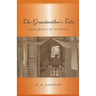 Grandmother's Tale and Selected Stories