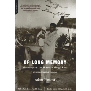 Of Long Memory: Mississippi and the Murder of Medgar Evers