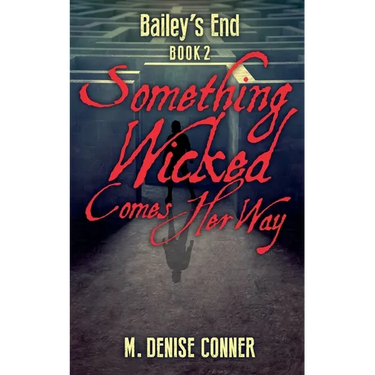 Something Wicked Comes Her Way