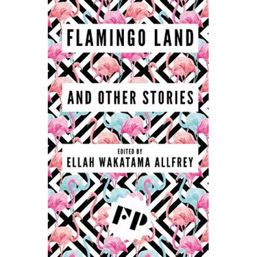 Flamingo Land: And Other Stories