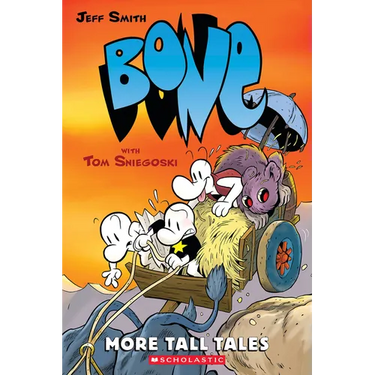 More Tall Tales: A Graphic Novel (Bone Companion)