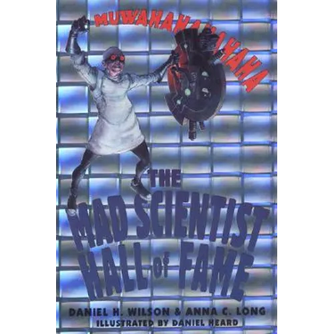 The Mad Scientist Hall of Fame
