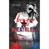 Brazen and Breathless