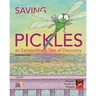 Saving Pickles: an Extraordinary Tale of Discovery