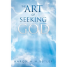 The Art of Seeking God