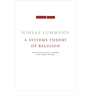 A Systems Theory of Religion