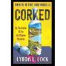 Corked: A Jessica Sanderson Death in the Vineyard Mystery #1