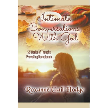 Intimate Conversations With God