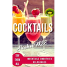 Alcohol-Free Cocktails Book: Recipes Mocktails Smoothies and Milkshakes