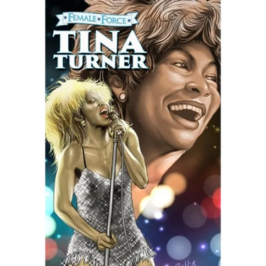 Female Force: Tina Turner