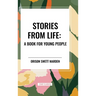 Stories from Life: A Book for Young People