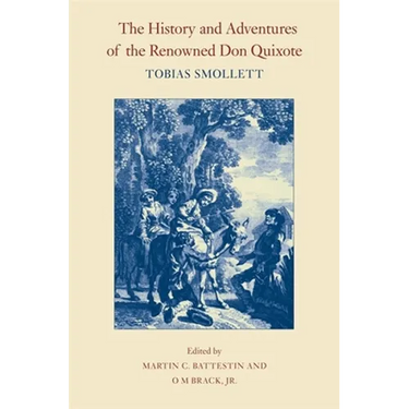 The History and Adventures of the Renowned Don Quixote